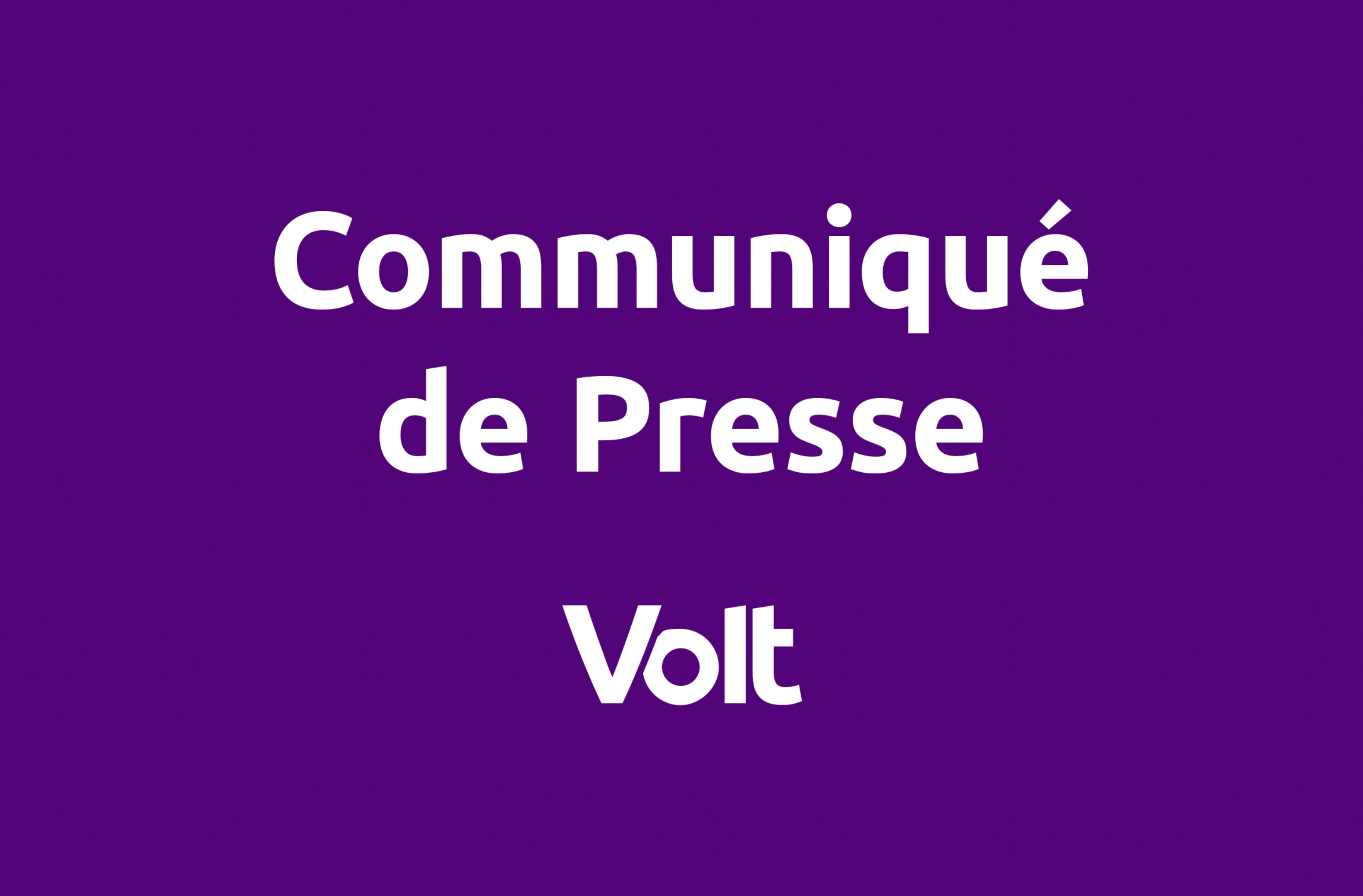 Communiqu&eacute; de presse Volt